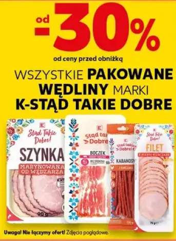 Wędliny pakowane K-Stąd Takie Dobre