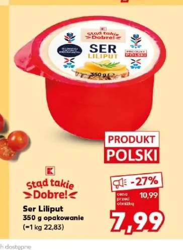 Ser Liliput Stąd takie Dobre!