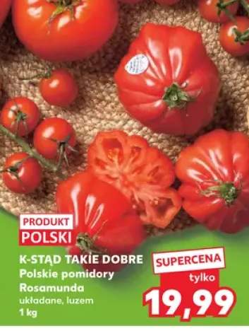 Polskie pomidory Rosamunda układane luzem K-Stąd Takie Dobre