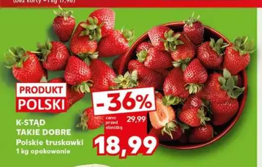 Polskie truskawki K-Stąd Takie Dobre