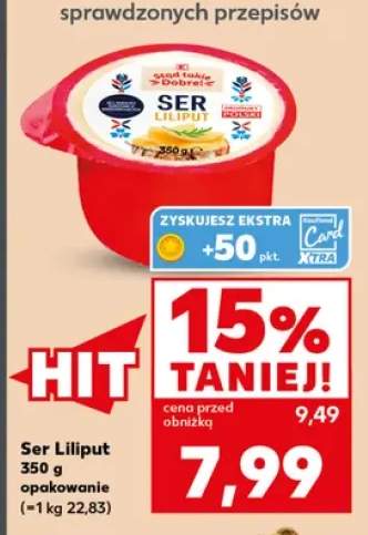 Ser liliput Stąd takie Dobre!