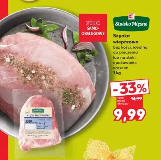 Szynka wieprzowa bez kości K-Stoisko Mięsne
